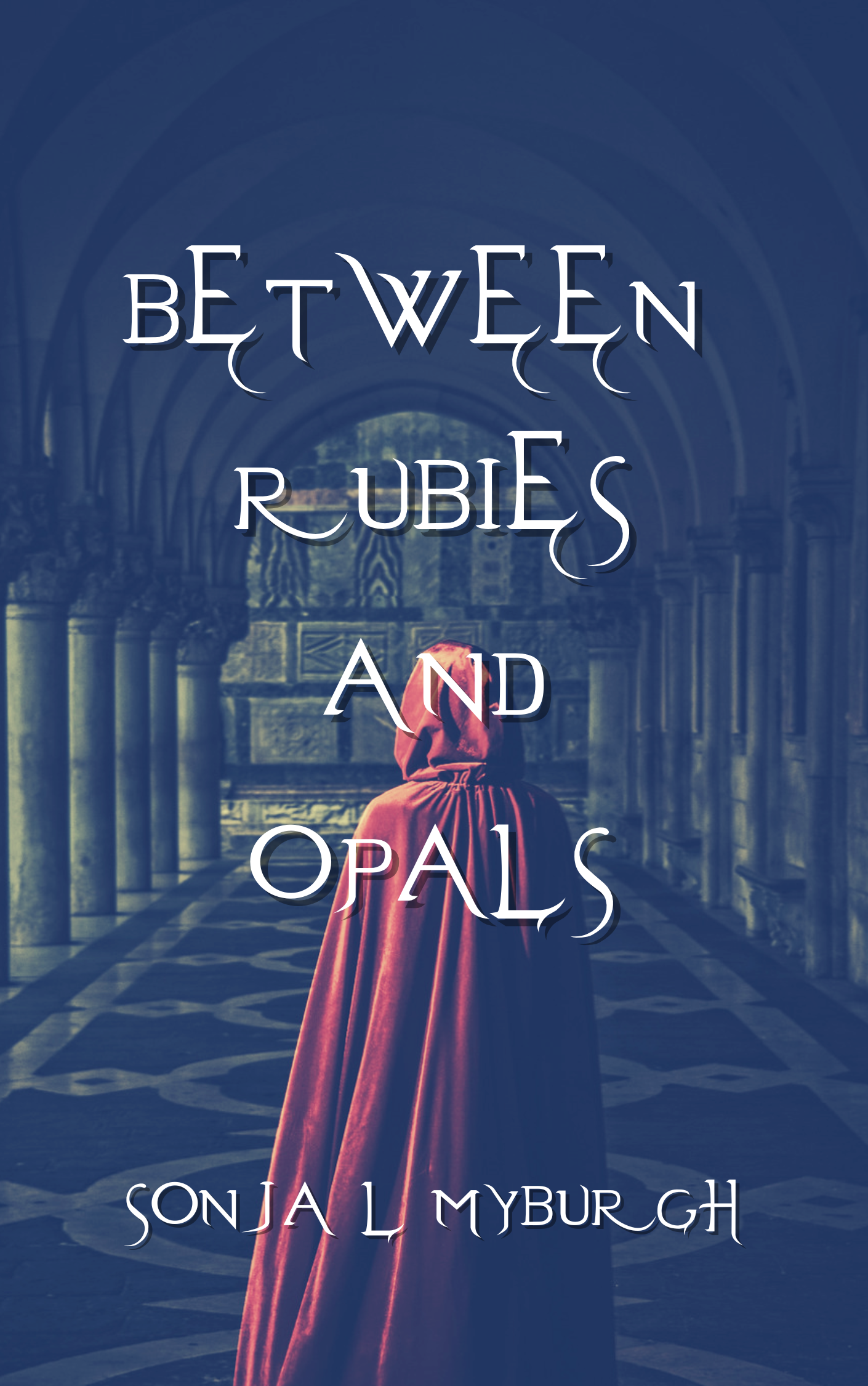 Between Rubies and Opals cover