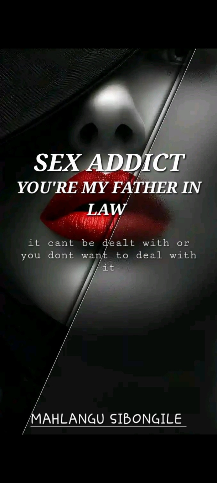 SEX ADDICT YOU'RE MY FATHER IN LAW