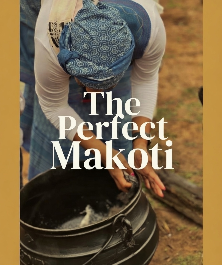 THE PERFECT MAKOTI