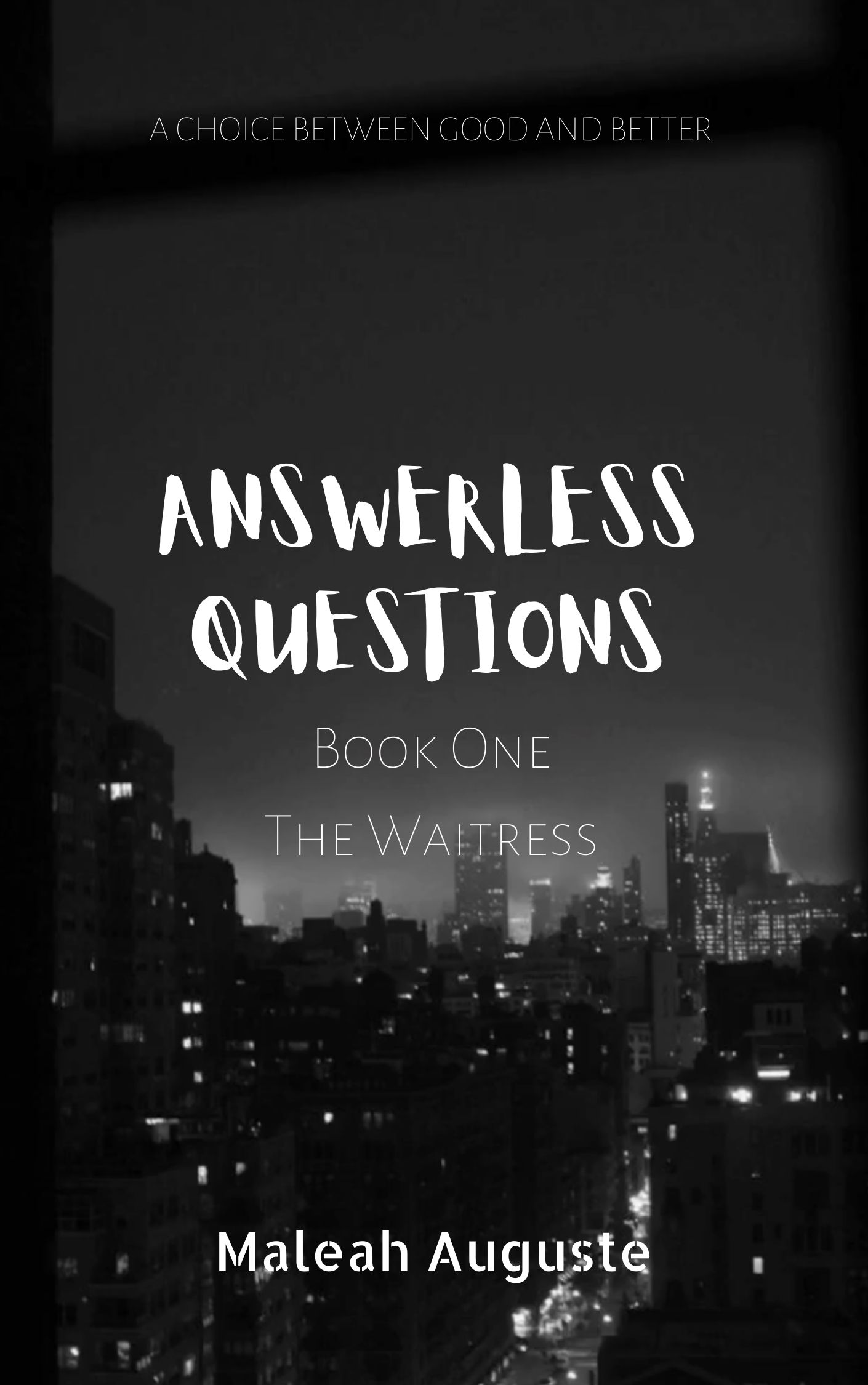 Answerless Questions, Book 1 The Waitress