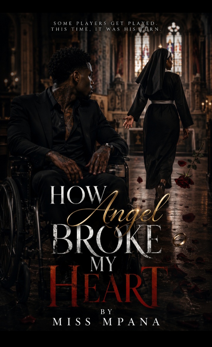 HOW AN ANGEL BROKE MY HEART