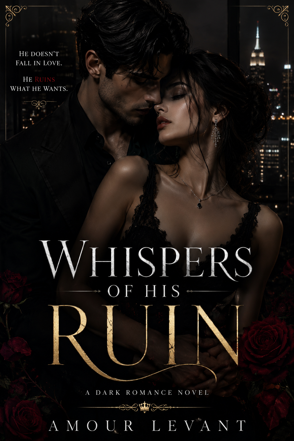 Whispers Of His Ruin