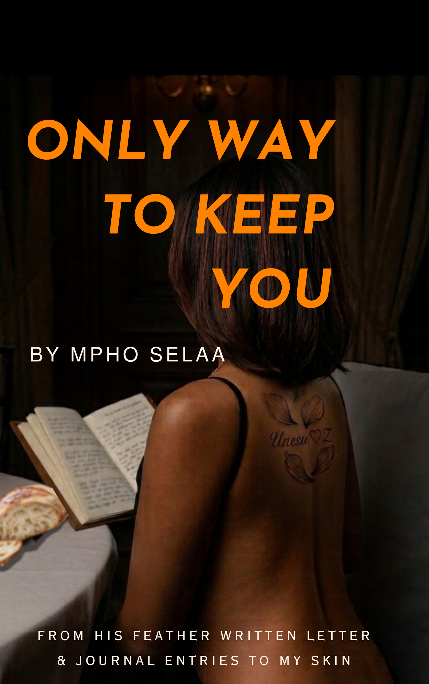 Only Way to Keep You