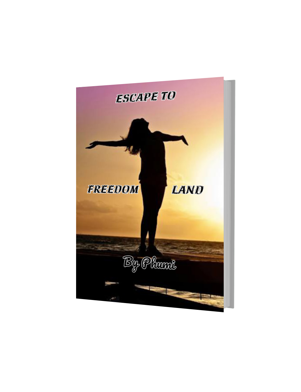 ESCAPE TO FREEDOM LAND