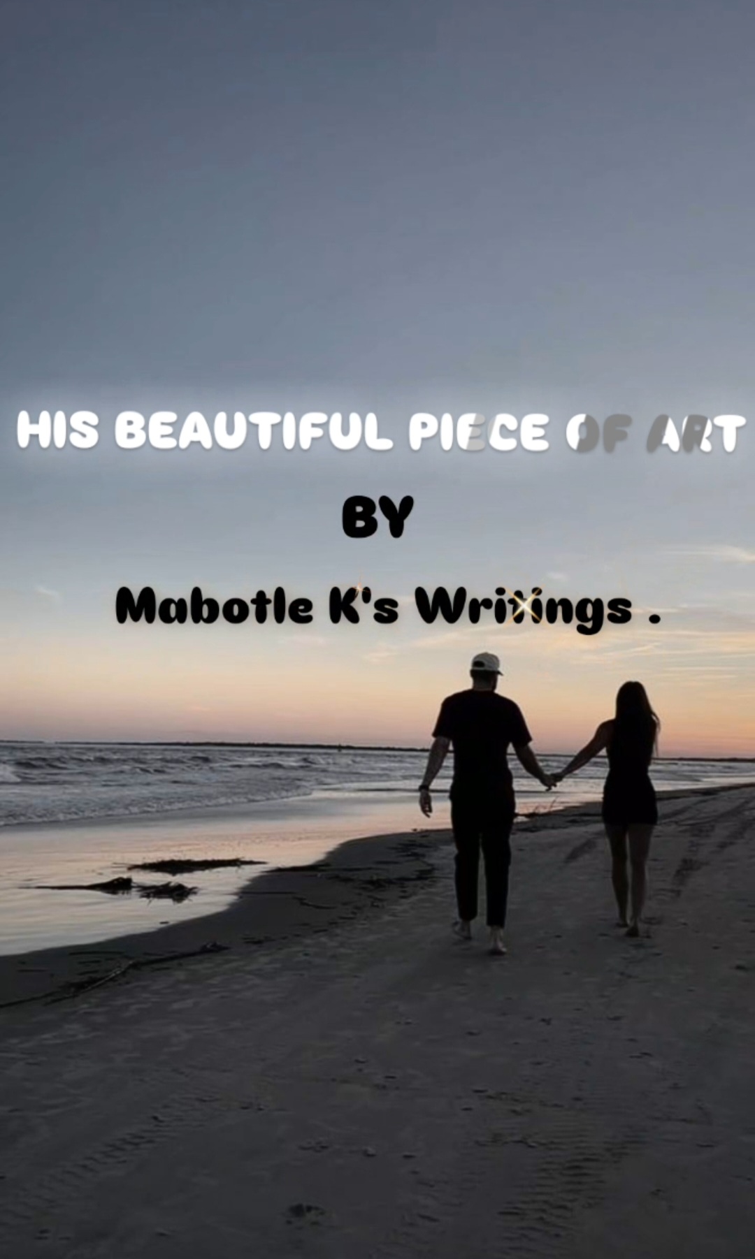 “HIS BEAUTIFUL PIECE OF ART” Cover