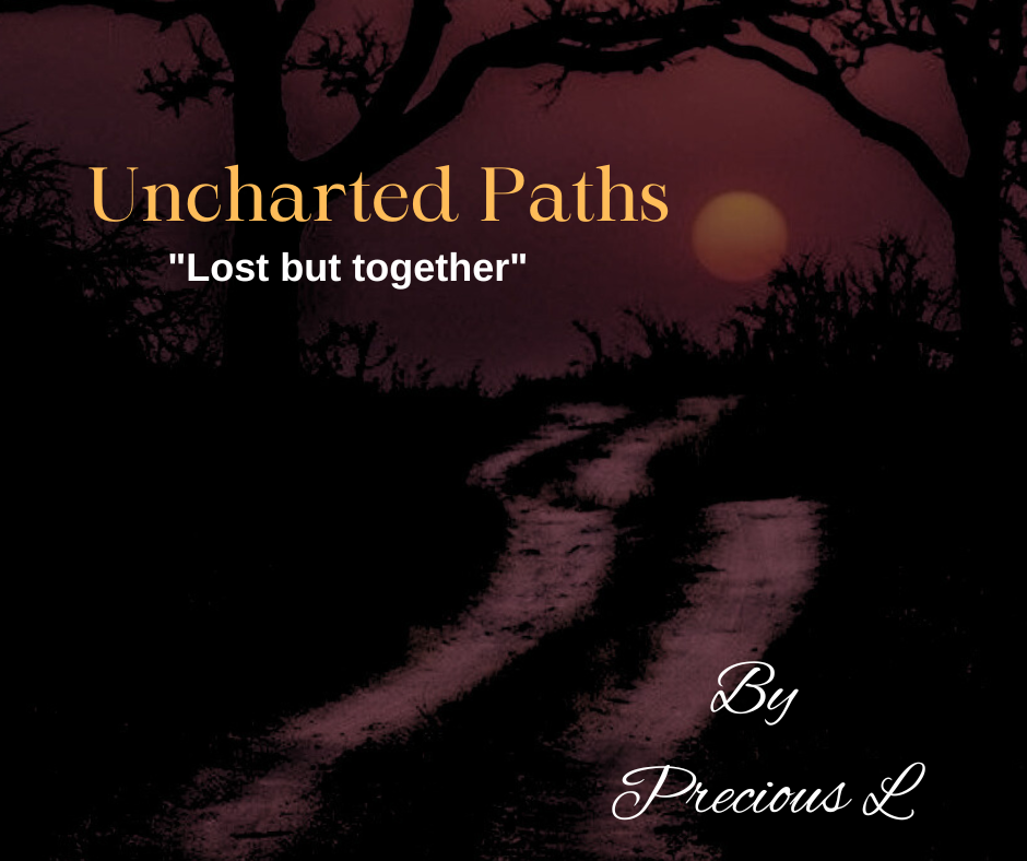 Cover of Uncharted Paths: Lost but together