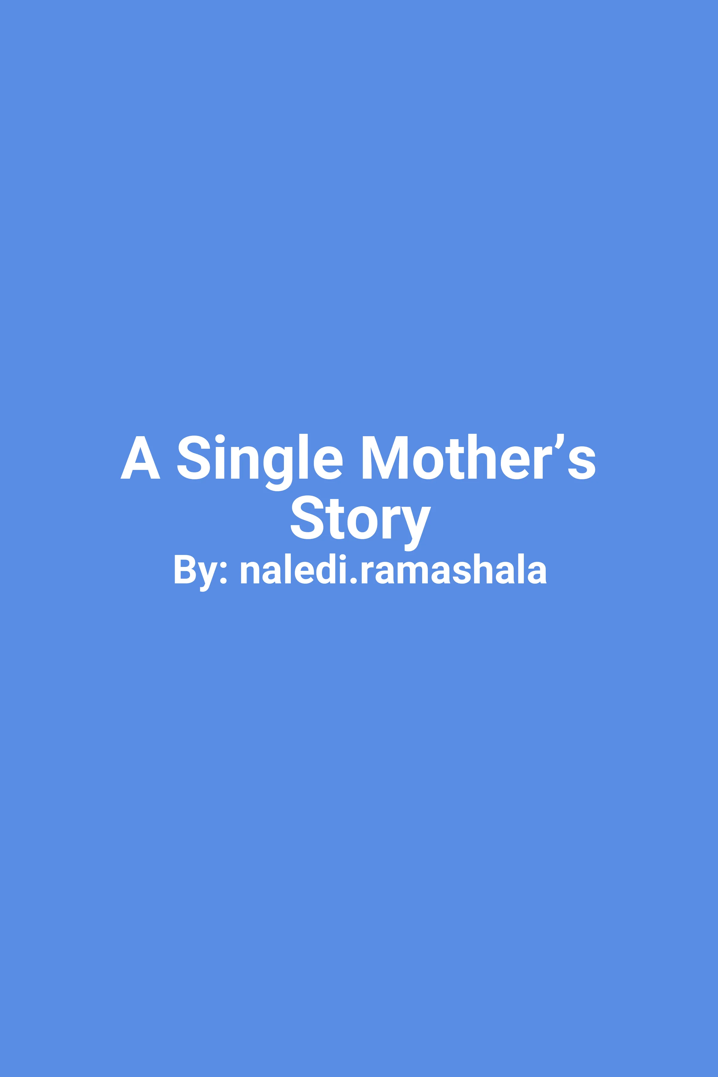 Cover of A Single Mother’s Story