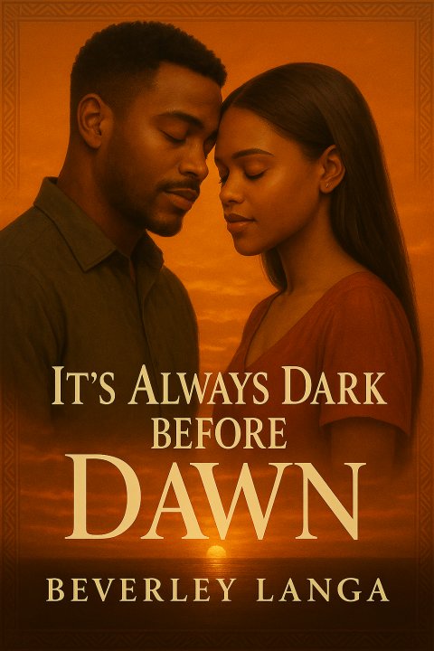 It’s Always Dark Before Dawn