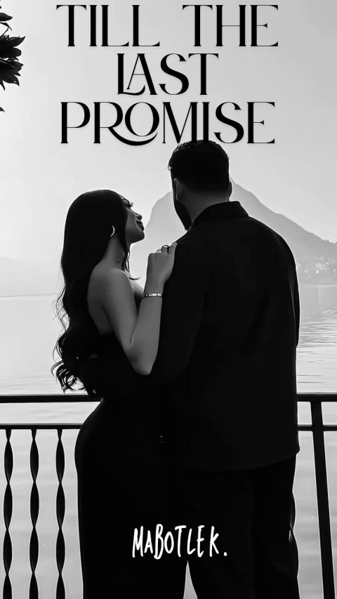 TILL THE LAST PROMISE