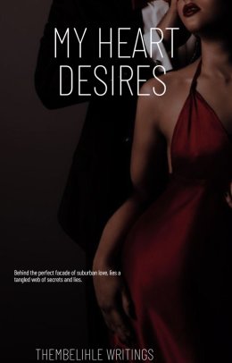 MY HEART DESIRES