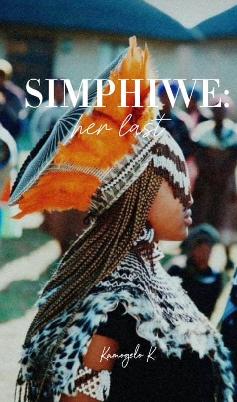 SIMPHIWE: HER LAST