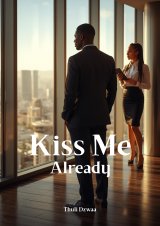 Kiss me already cover