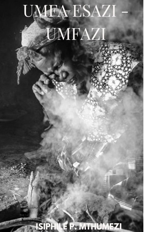 UMFA ESAZI - UMFAZI