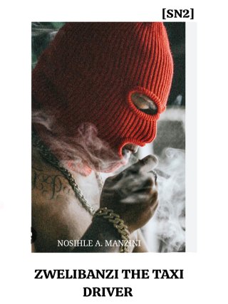 ZWELIBANZI THE TAXI DRIVER 2