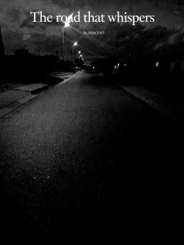 The road that whispers 