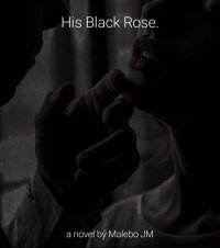 His Black Rose