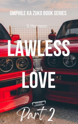 Lawless: Omphile Ka Zuko book series