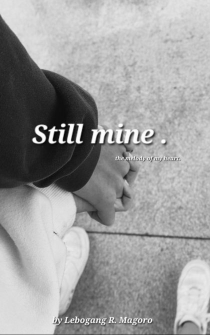 Still mine– Season 1