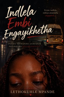 Indlela Embi Engayikhetha