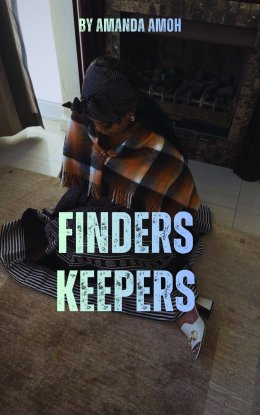 FINDERS KEEPERS