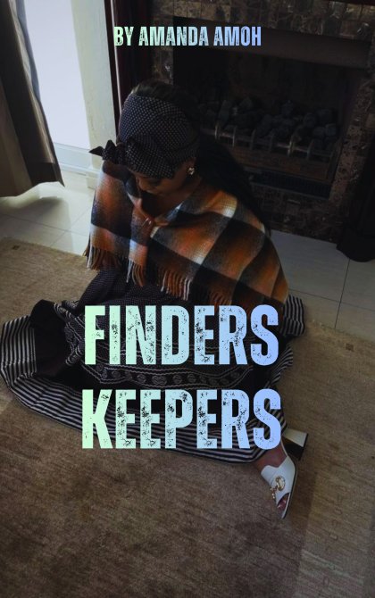 FINDERS KEEPERS