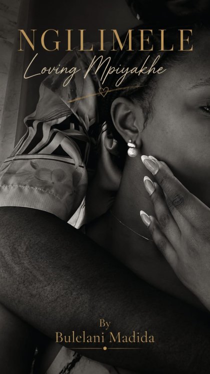 NGILIMELE(LOVING MPIYAKHE)