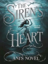THE SIREN'S HEART