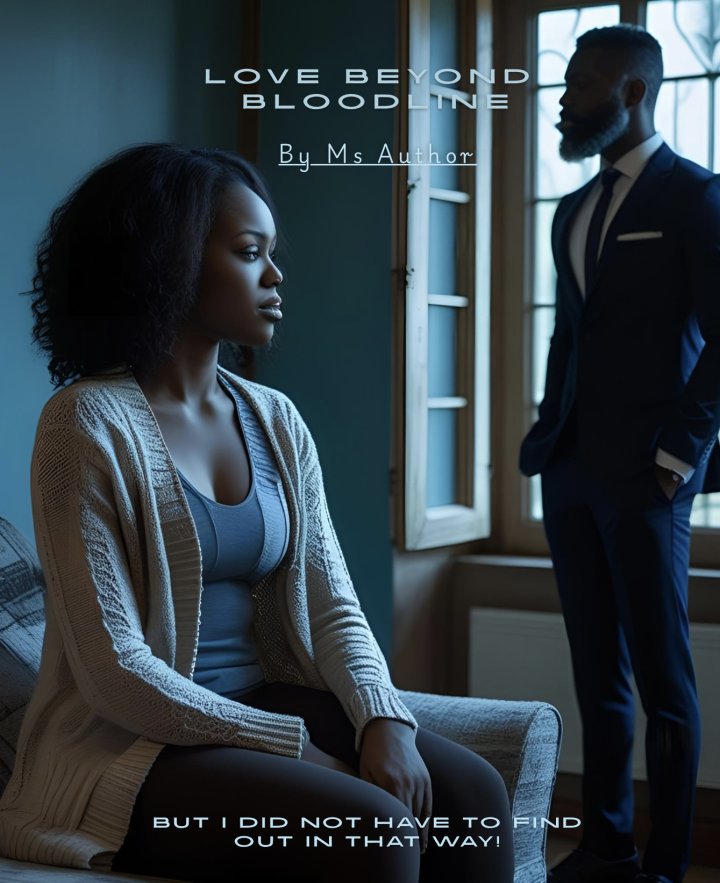 Love beyond bloodline_But I did not have to find out that way! Cover
