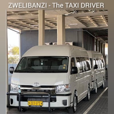 ZWELIBANZI - THE TAXI DRIVER