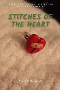Stitches of the heart