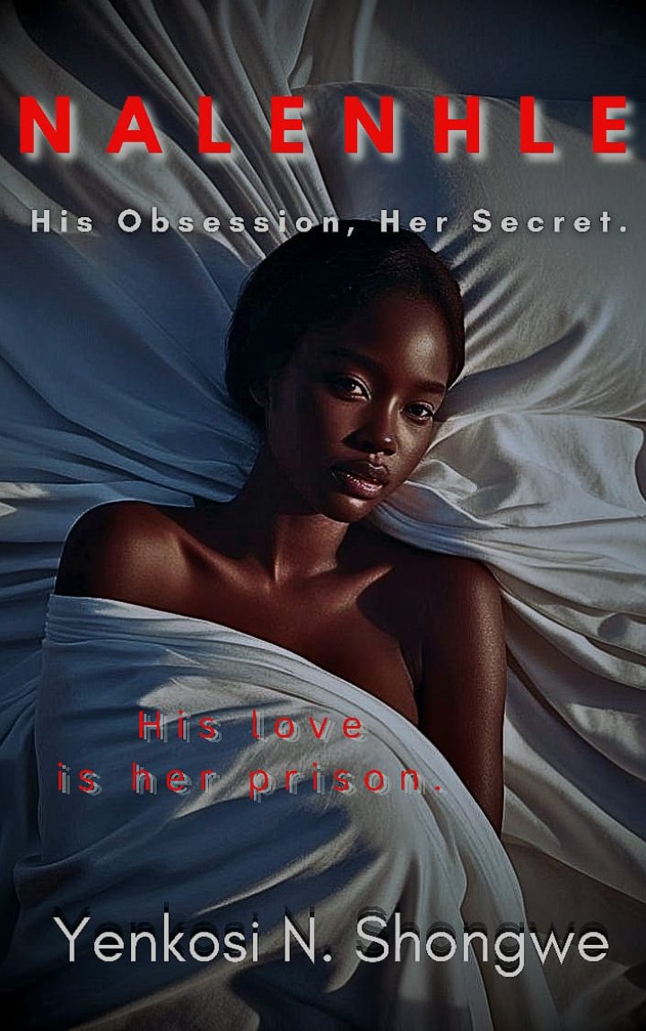 Nalenhle: His obsession, Her secret.  Cover