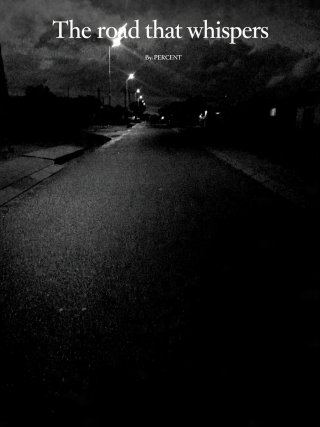 The road that whispers 