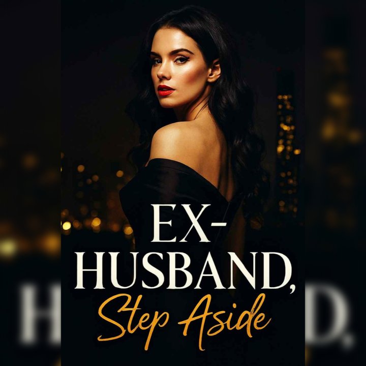 Ex-husband, Step aside  cover