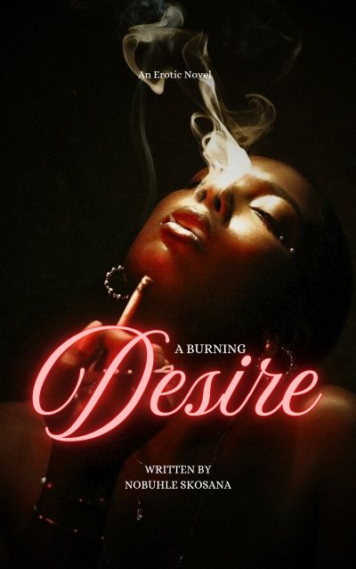 A Burning Desire