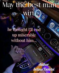 MAY THE BEST MAN WIN