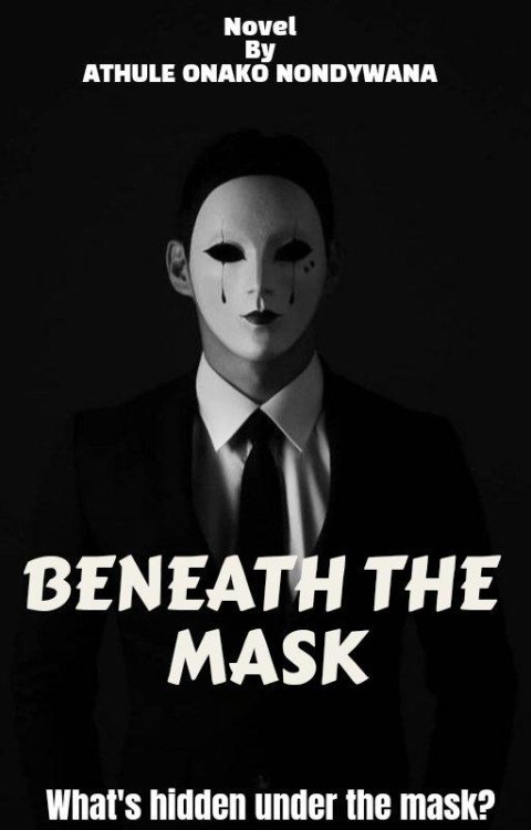 BENEATH THE MASK