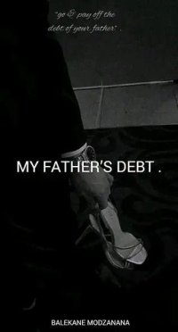 ASANTE : MY FATHER’S DEBT .