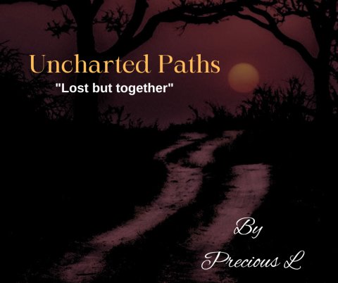 Uncharted Paths: Lost but together
