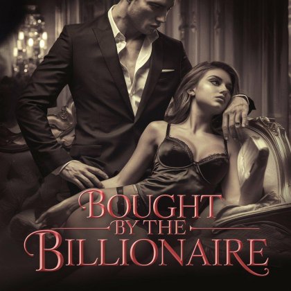 Bought by the billionaire +18