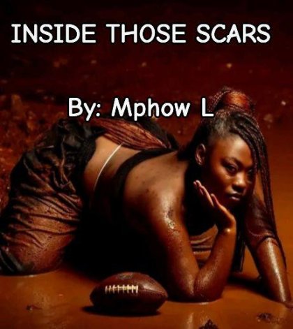 INSIDE THOSE SCARS
