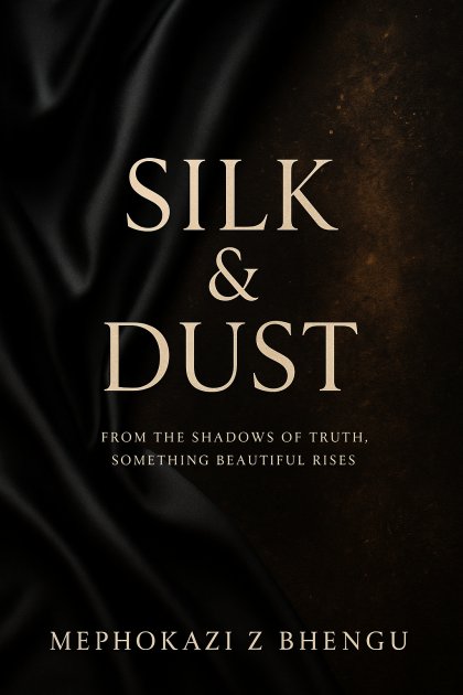 SILK AND DUST
